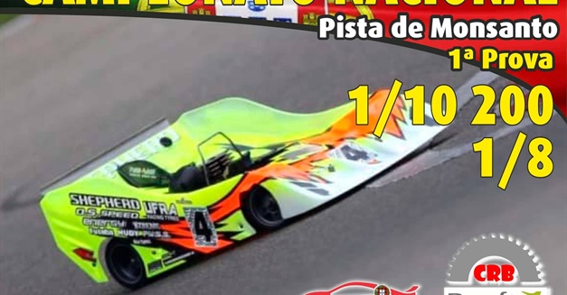 1ª Prova do Campeonato Nacional 1/10 200 e 1/8 Pista